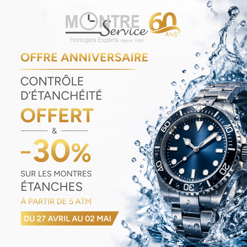 Contrôle d'étanchéité offert et -30%* sur les montres étanches du 27 avril au 2 mai chez Montre Service