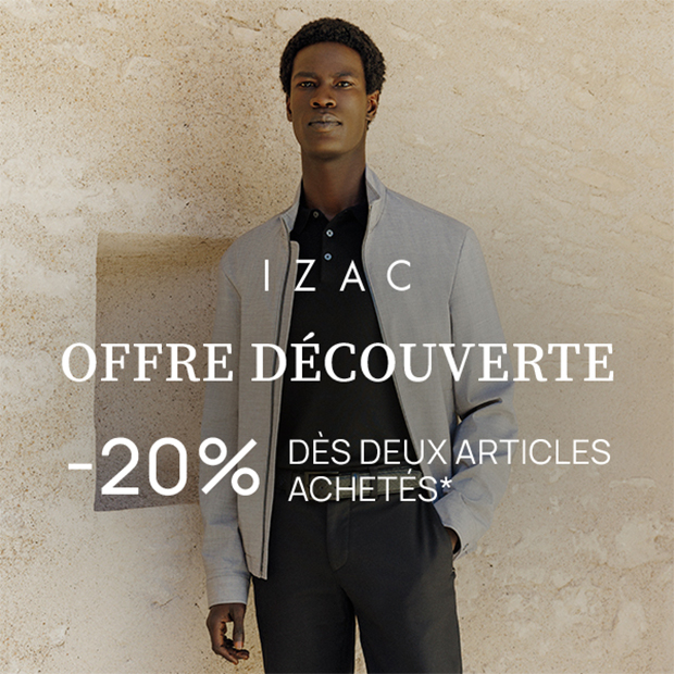 Offre découverte chez Izac dès 2 articles achetés