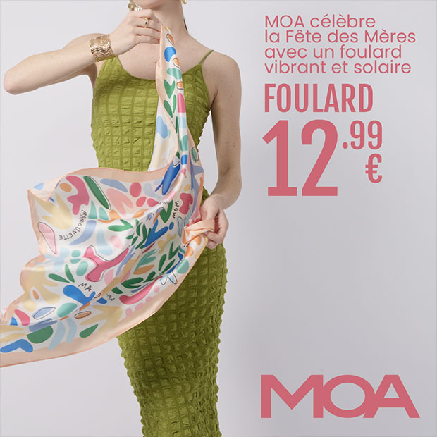 Découvrez le foulard exclusif MOA pour la fête des mères !